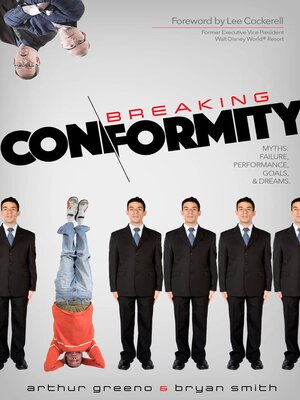 cover image of Breaking Conformity: Failure, Performance, Goals, and Dreams